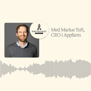 "Blod, svette og cap tables": Bootstrapping, AI og reisen bak Appfarm – med Marius Tuft