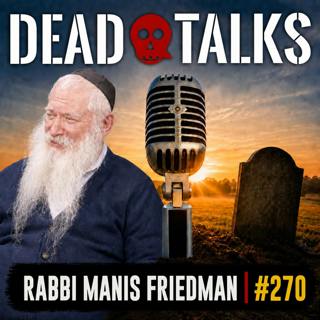 God Is Infinitely Vulnerable — And He Needs YOU | Rabbi Manis Friedman (#270)