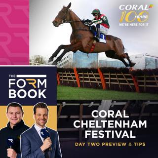 The Coral Cheltenham Formbook - Day Two Preview & Tips | Racing TV