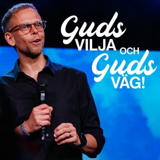 Andreas Nielsen - Guds vilja och Guds väg!