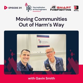 Episode 311: Moving Communities Out of Harm’s Way with Gavin Smith