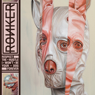 ALBUM REVIEW: RONKER - Respect The Hustle, I Won't Be Your Dog Forever