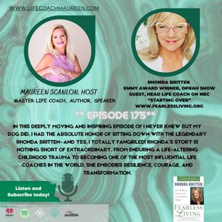 Fearless Living: Breaking Free from Fear with Rhonda Britten Episode #175
