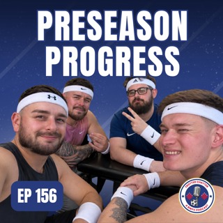 S5 EP156 Preseason Progress