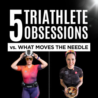 Five Obsessions Triathletes Think They Need vs What Actually Moves the Needle