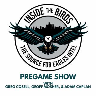 Inside The Birds Week 2 Pregame Show With Greg Cosell: Philadelphia Eagles Vs. Kansas City Chiefs