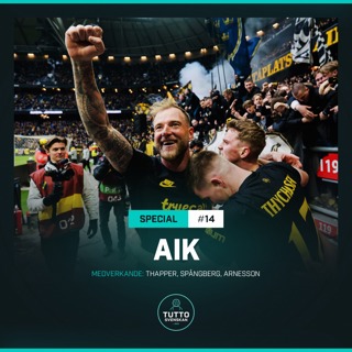 Lagspecial #14 - AIK