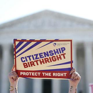 Why Trump’s Quest to End Birthright Citizenship Isn’t Over