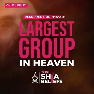 12/57: Demographic Overview of Heaven's Population | The Real Shia Beliefs