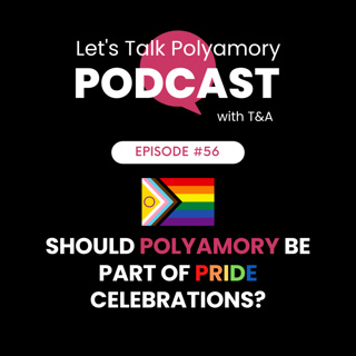 Should Polyamory Be Part of 🏳️🌈Pride Celebrations?