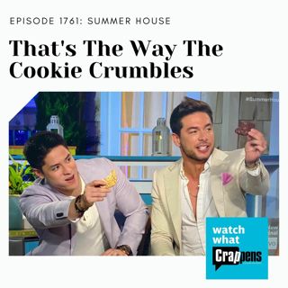 Summer House: That's The Way The Cookie Crumbles