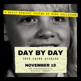 November 19 - The Disappearance of Michaela Garecht