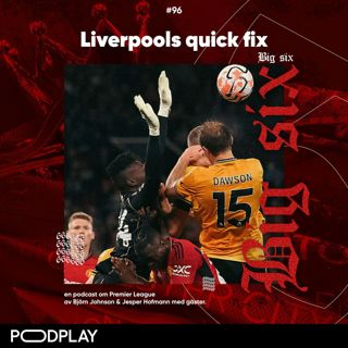 96. Liverpools quick fix