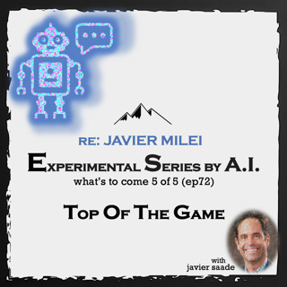 072 A.I. Experiment| what's to come (5/5)