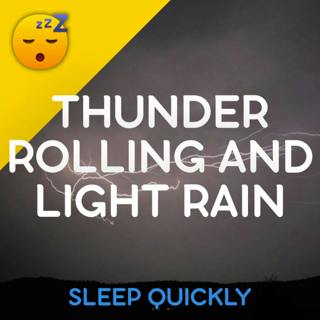 😴⛈️ Fall ASLEEP with Rolling THUNDER and Light RAIN