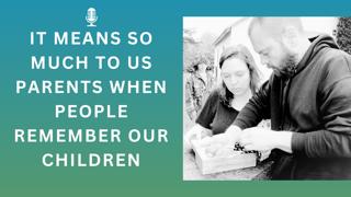 We Have Been Able To Give Back To Families Of Loss | Advice From A Mother Of Stillbirth