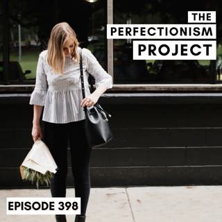 Ep 398: Discover Which Hidden Perfectionism Sign Is Holding You Back
