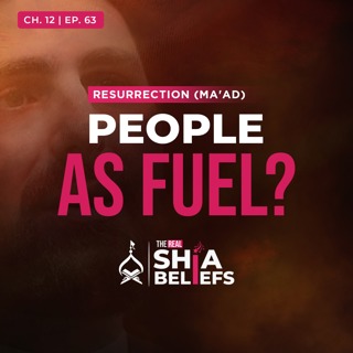 12/63: Verses on Hell in Surah al-Baqarah | The Real Shia Beliefs