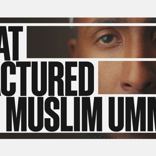 MUST WATCH: What is Fracturing The Muslim Ummah || Ustadh AbdulRahman Hassan