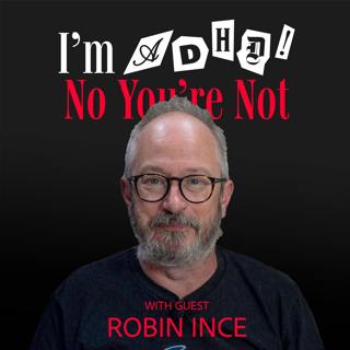 Normally Weird and Weirdly Normal with Robin Ince