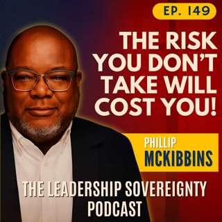 Don't Be the Angry Black Man — Take More Risks, Open Your Mouth: What Phillip McKibbins Would Tell His 20-Year-Old Self (Part 7 of 7)