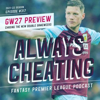 Chasing the FPL Fixtures & Our GW27 Preview
