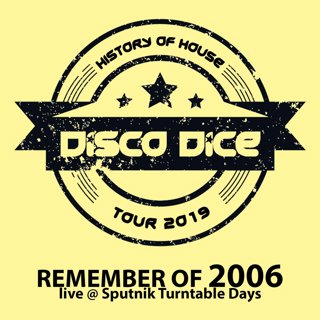 Disco Dice - Live At Sputnik Turntable Days 2006