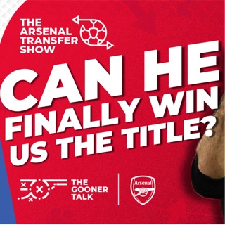 The Arsenal Transfer Show EP635 - The Premier League Starts, Arteta Questions, Youth Worries & More