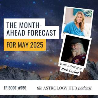 May 2025 Month-Ahead Forecast with Rick Levine