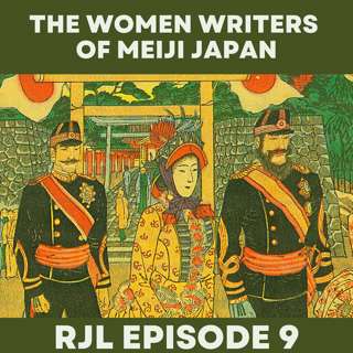 The Women Writers of Meiji Japan: Ichiyo Higuchi