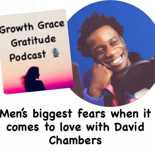 Men's Biggest Fears with Love: Anxiously & Avoidantly Attached with David Chambers