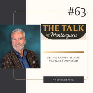 Del 2 av Kjernen i Ledelse