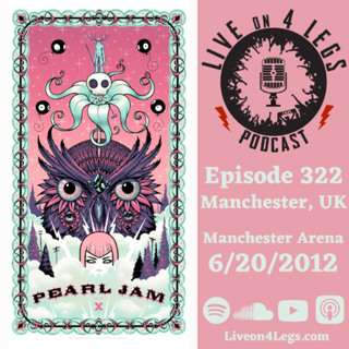 Episode 322: Manchester, UK - 6/20/2012