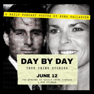 June 12 – The Murders of Nicole Brown Simpson & Ron Goldman