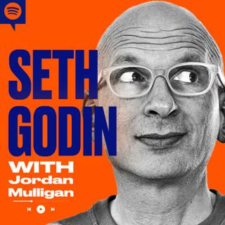 The Truth About Finding Your Passion | Transforming Obstacles into Opportunities with Seth Godin