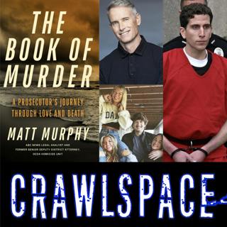 479 // Former Homicide Prosecutor Matt Murphy on Idaho 4 Murders and Kohberger Trial