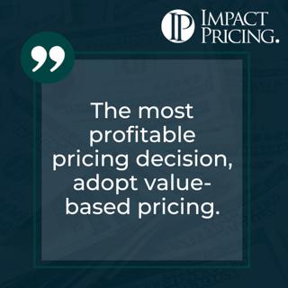 Pricing Table Topics: Ace of Hearts – Adopt Value-based Pricing