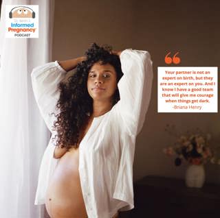 Ep. 273 Briana Henry - Before Birth
