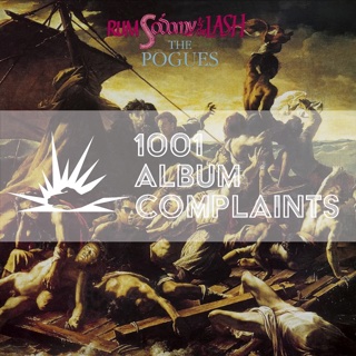 The Story Behind: The Pogues - Rum, Sodomy, and the Lash, Ep. 222