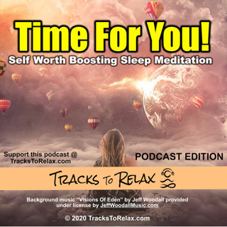 Time For You - Mood Lifting Sleep Meditation