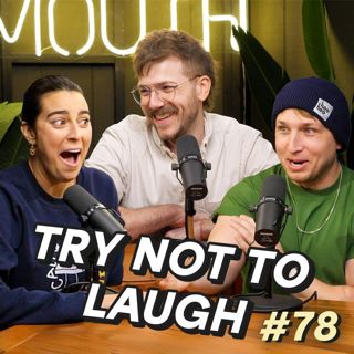 #78 - Try Not To Laugh: The Podcast w/ Tommy Bowe