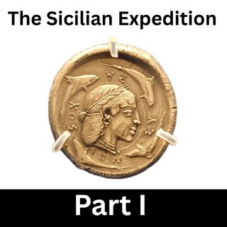 The Sicilian Expedition. Part I