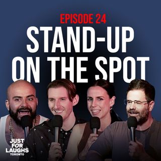 24: Stand-Up On The Spot w/ Yannis Pappas, Allie Pearse, Marito Lopez & Jeremiah Watkins | Ep 24