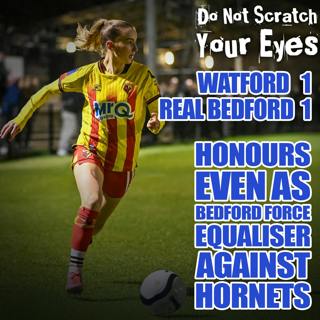 WATFORD WOMEN 1-1 REAL BEDFORD