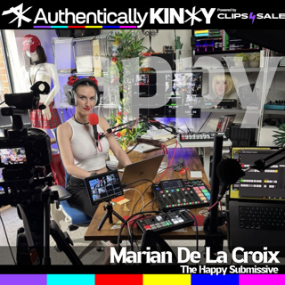 Authentically Kinky: Marian De La Croix - The Happy Submissive