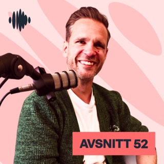52. Datadriven kultur börjar hos VD:n m. Andreas Markerud