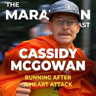 #171 Cassidy McGowan: Running marathons after a heart attack