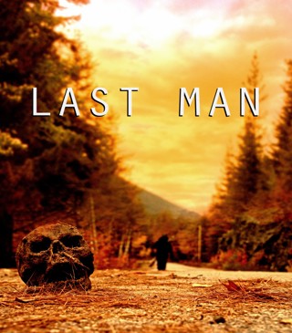 (VIDEO) ENTERTAINING SHORT FILMS: LAST MAN (THRILLER)