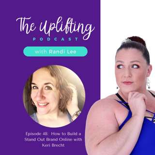 How to Build a Stand Out Brand Online with Keri Brecht