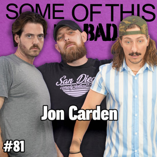 Prison Gay w/ Jon Carden | SOTIB #81